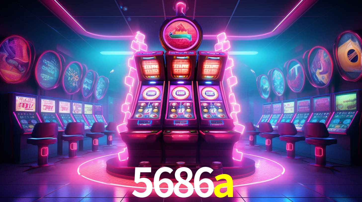 5686a - Rei dos Caça-Níqueis - 5686a.com